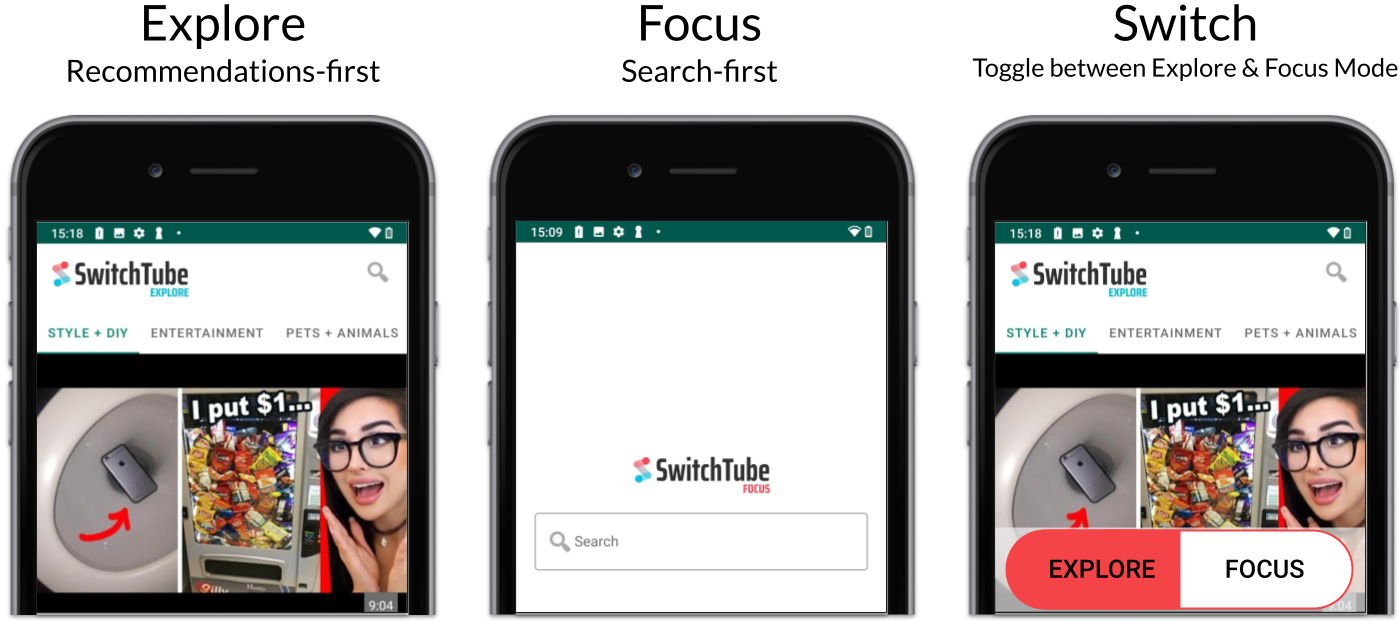 Three SwitchTube interfaces: Explore, Focus, and a switch between the two.